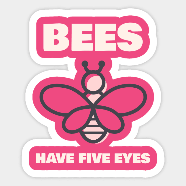 Bees have 5 Eyes Animal Facts Sticker by TV Dinners